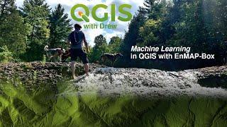 QGIS with  Drew - Machine Learning in QGIS with EnMAP-Box