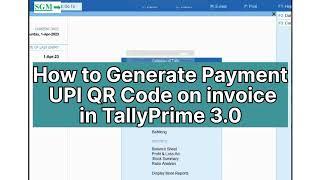 HOW TO GENERATED PAYMENT UPI QR CODE ON INVOICE IN TALLYPRIME