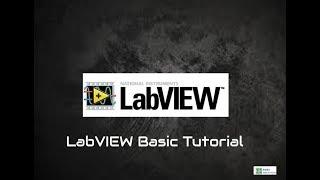 LabVIEW Software Basic Tutorial, Basics of LabVIEW