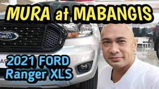 MURA at MABANGIS na Pick-up Truck 2021 FORD Ranger XLS