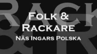 Folk & Rackare - Näs Ingars polska