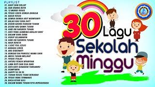 30 Lagu - Sekolah Minggu Terpopuler | Pujian Anak Sekolah Minggu Terbaik