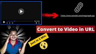 HOW TO CONVERT VIDEO INTO LINK || how to create a link for video