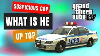 GTA IV - Find out what this police is doing in GTA IV