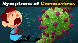 Symptoms of Coronavirus + more videos | COVID-19 | #aumsum #kids #science #education #children