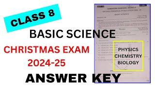 CLASS 8 Basic Science CHRISTMAS EXAM QUESTION PAPER & ANSWER KEY 2024 | Christmas Exam Answer Key