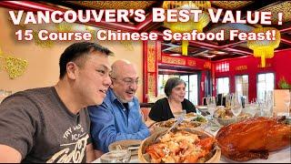 Trying the Best Value Chinese Seafood Feast: Lobster, Crab, Peking Duck! Vancouver's Hidden Gem