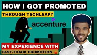 Accenture TECHLEAP Program  | Got Fastrack promotion