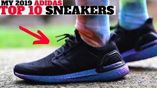 MY TOP 10 adidas SNEAKER PICKUPS FOR 2019!