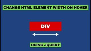 Change HTML Element Width On Hover Using JQuery [ .animate method() ]