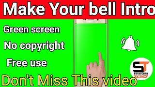 How To Make bell intro - Subscribe Intro - Green Screen by Srivardhan tech