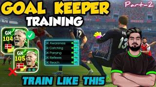 Hidden Technique To Train Your Goalkeepers In  EFOOTBALL 25 |Train Like This |Most Needed Attributes