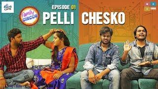 Pelli Chesko || EP 01 || Family Circus || Racha Gang || Tamada Media