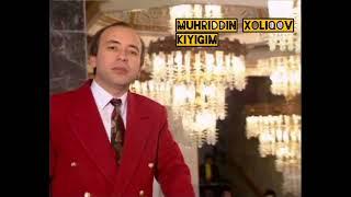 Muhriddin Xoliqov - Kiyigim Мухриддин Холиқов - Кийигим