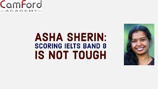 Best IELTS Kerala : Mrs. Asha Sherin with 8 IELTS BAND  reviews IELTS Coaching @ Camford Trivandrum.