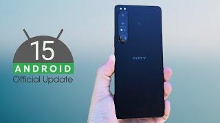 Sony Xperia 1 IV Android 15 Update