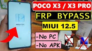 POCO X3 NFC / X3 PRO MIUI 12.5  FRP BYPASS || Google Account Unlock / Frp Unlock Without Pc
