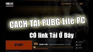 PUBG Lite PC - Cách Tải pubg lite Bản Trên PC ( PUBG Project Thai )