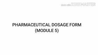 AJ-  Dosage Form (Introduction) [Part1]