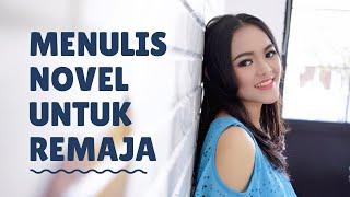 [ 5 LANGKAH MUDAH ] Menulis Novel Untuk Remaja