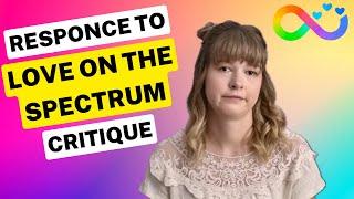 Kaelynn Responds to Love On The Spectrum Critique