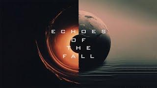 Neurotech - Echoes of the Fall