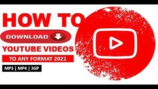 How to Download YouTube Videos To Any Format 2021 | Follow along