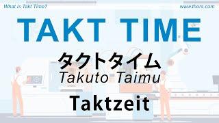 What Is Takt Time? || THORS Takt Time Course Preview