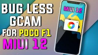 Gcam For POCO F1 MIUI 12 Download | Bug less, Slow Motion, Night Sight Working