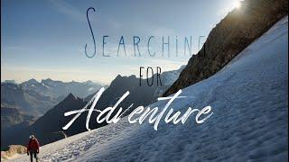 Searching for Adventure / A wonderful journey through the Swiss Alps / Our Year 2020