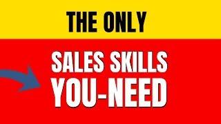 The Most Important Sales Skills You Need - Sales Success Habits