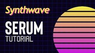 Retro/Synthwave Bass Tutorial in Serum