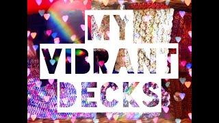 #myvibrantdecks VR to @lunaria33