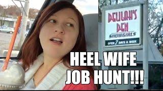 STRIPPER HEEL WIFE??? Hilarious JOB HUNT with Embarrassing Husband