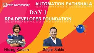 Learn UiPath development foundation from scratch with Automation Pathshala | Nisarg Kadam | Day 1