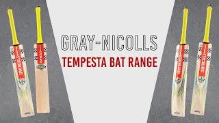 2024 Gray-Nicolls Tempesta Cricket Bat Range