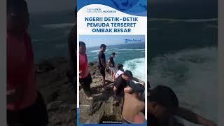 Viral Video Detik-detik Pemuda Terseret Ombak di Pantai Kedung Tumpang Tulungagung, Awalnya Tenang