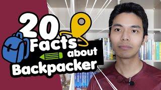 20 เรื่องจริงของแบ็คแพ็คเกอร์ | 20 Facts About Backpacker (Eng Sub)