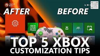 Top 5 Xbox Customization Tips