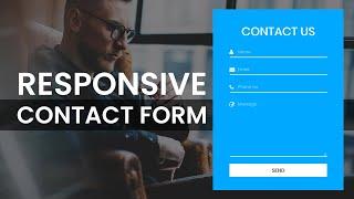 Responsive Contact Us Form Using HTML and CSS | Contact Form Design | Web dev