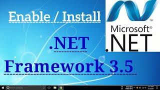 How To Enable / Install .NET Framework 3.5/4.8 on Windows 7,8.1,10 | Problem Solved