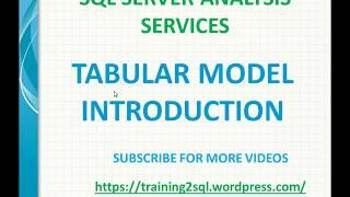 Tabular Model in SSAS | Introduction to Tabular Model in SSAS