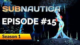 Subnautica - Ep 15 - Descending into the LOST