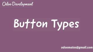 Button Types in Odoo