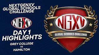 HIGHLIGHTS: GREY COLLEGE V HAMILTON | DAY 1, NEXTGENXV GLOBAL SCHOOLS CHALLENGE