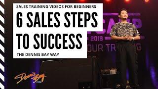 Sales Training Videos For Beginners: 6 Sales Steps To Success