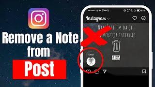 How to Remove a Note from an Instagram Post