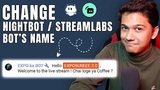 How to Change NightBot & Streamlabs Bot's Name for Your Chat [FREE]