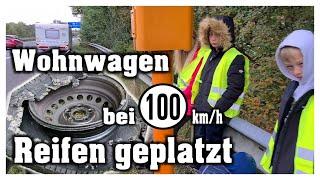 Wohnwagen Reifen geplatzt bei 100 km/h auf der Autobahn | Campingurlaub | Hobbyfamilie