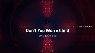 Swedish House Mafia - Don't You Worry Child (Hardstyle Remix)